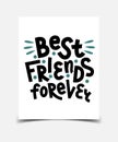 Best Friends Forever. Hand lettering about friendship.