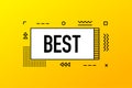 Best, geometry banner on yellow background. Vector illustration. Royalty Free Stock Photo