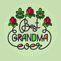 Best Grandma Ever handwritten lettering. Grandparents day emblem Royalty Free Stock Photo