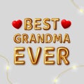 best grandma ever. Vector inscription for the best wishes made Royalty Free Stock Photo