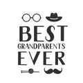 Best Grandparents Ever hand lettering with hat, mustache, knitting glasses and knitting. Grandparents Day greeting card. Easy to Royalty Free Stock Photo