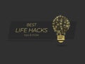 Best Life Hacks, Trips Tricks, VECTOR Banner Design, Shining Lightbulb and Text.