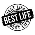 Best Life rubber stamp