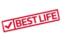 Best Life rubber stamp