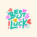 The best luck to you square card. Greeting words with hearts composition. Template for stickers, banners, social media