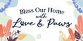 Family Home Pet Quotes Bless Our Home vector in Natural Background