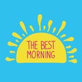 The best morning