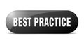 best practice button. best practice sign. key. push button. Royalty Free Stock Photo