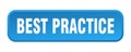 best practice button. best practice square 3d push button. Royalty Free Stock Photo