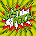 Best price - Comic book style word on a green background. Best price comic text speech bubble. Banner in pop art comic Royalty Free Stock Photo