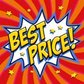 Best price - Comic book style word on a red background. Best price comic text speech bubble. Banner in pop art comic Royalty Free Stock Photo