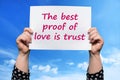 The best proof of love is trust