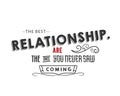 The best relationship are the one you never saw coming Royalty Free Stock Photo