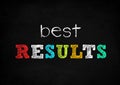 Best Results message Royalty Free Stock Photo