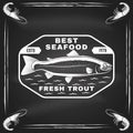 Best seafood on chalkboard. Fresh trout. Vector illustration. For seafood emblem, sign, patch, shirt, menu restaurants