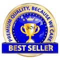 Best seller. Premium quality, because we care Royalty Free Stock Photo