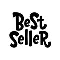 Best Seller black text label. Bestseller word. Hand drawn lettering design element Royalty Free Stock Photo