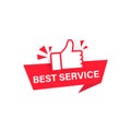 Best service label. Vector on isolated white background. EPS 10