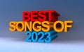 Best songs of 2023 on blue