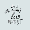 Best songs of 2019 playlist