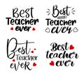 Best teacher ever inspire quote bundle set. Teacher typography lettering for greeting card, banner and all media