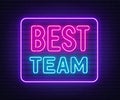 Best team neon sign on a brick background. Royalty Free Stock Photo