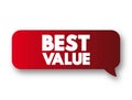 Best Value text message bubble, concept background Royalty Free Stock Photo