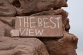 The Best view direction, way inscription sign