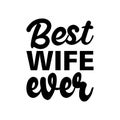 best wife ever black letter quote