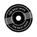 The Best Wife rubber stamp