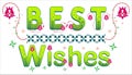 Best wishes sticker. Word art for cards and web. Wishing quote. Festival greeting illustration. Pink lotus flower pattern elements