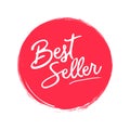 Bestseller handwritten label on red circle with grunge brush stroke background. Creative typography for business, promotion and