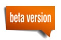 Beta version orange 3d speech bubble