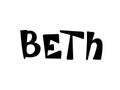 Beth. Woman`s name. Hand drawn lettering