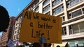 A Better Life Rally Sign