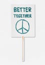 Better together protesting sign illustration