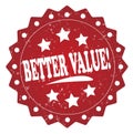 Better value! grunge stamp Royalty Free Stock Photo