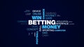 Betting money win chance sport competition gamble bet luck football winner animated word cloud background in uhd 4k 3840 Royalty Free Stock Photo