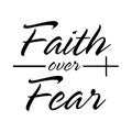 Faith Over Fear t shirt design vector