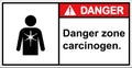 Beware of carcinogens Please. be careful of chemical hazards.,sign danger.