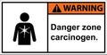 Beware of carcinogens Please. be careful of chemical hazards.,sign warning.