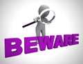 Beware of danger concept icon shows hazards and risks - 3d illustration