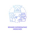 Beware expired and fake medicines concept icon