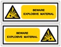 Beware Explosive Material Symbol, Vector Illustration, Isolate White On Background Label. EPS10 Royalty Free Stock Photo