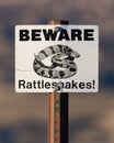 Beware Rattlesnakes