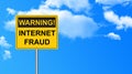 Warning internet fraud traffic sign