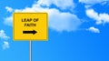 Leap of faith traffic sign