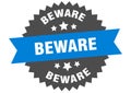 beware sign. beware round isolated ribbon label. Royalty Free Stock Photo