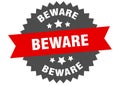 beware sign. beware round isolated ribbon label. Royalty Free Stock Photo