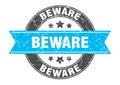 beware round stamp with ribbon. label sign Royalty Free Stock Photo